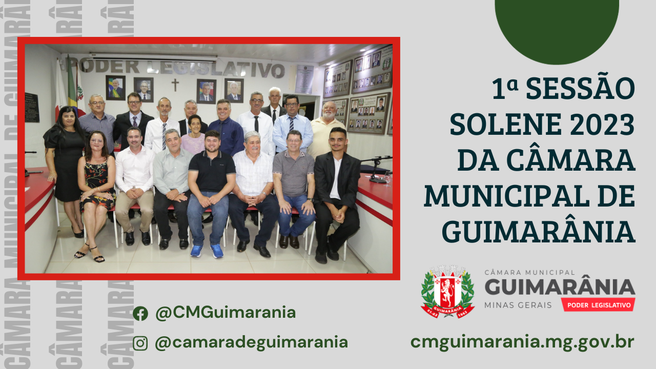 1ª Sessão Solene em 2023 da Câmara Municipal de Guimarânia